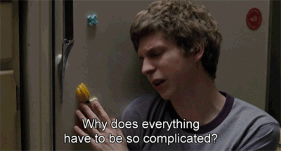 Animated GIF from Scott Pilgrim vs. the World with Michael Cera leaning against a refrigerator and the text reads "Why does everything have to be so complicated?"